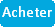 Acheter